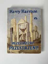 Przestrzeni, przestrzeni, Harrison, 1990, science fiction, fantastyka