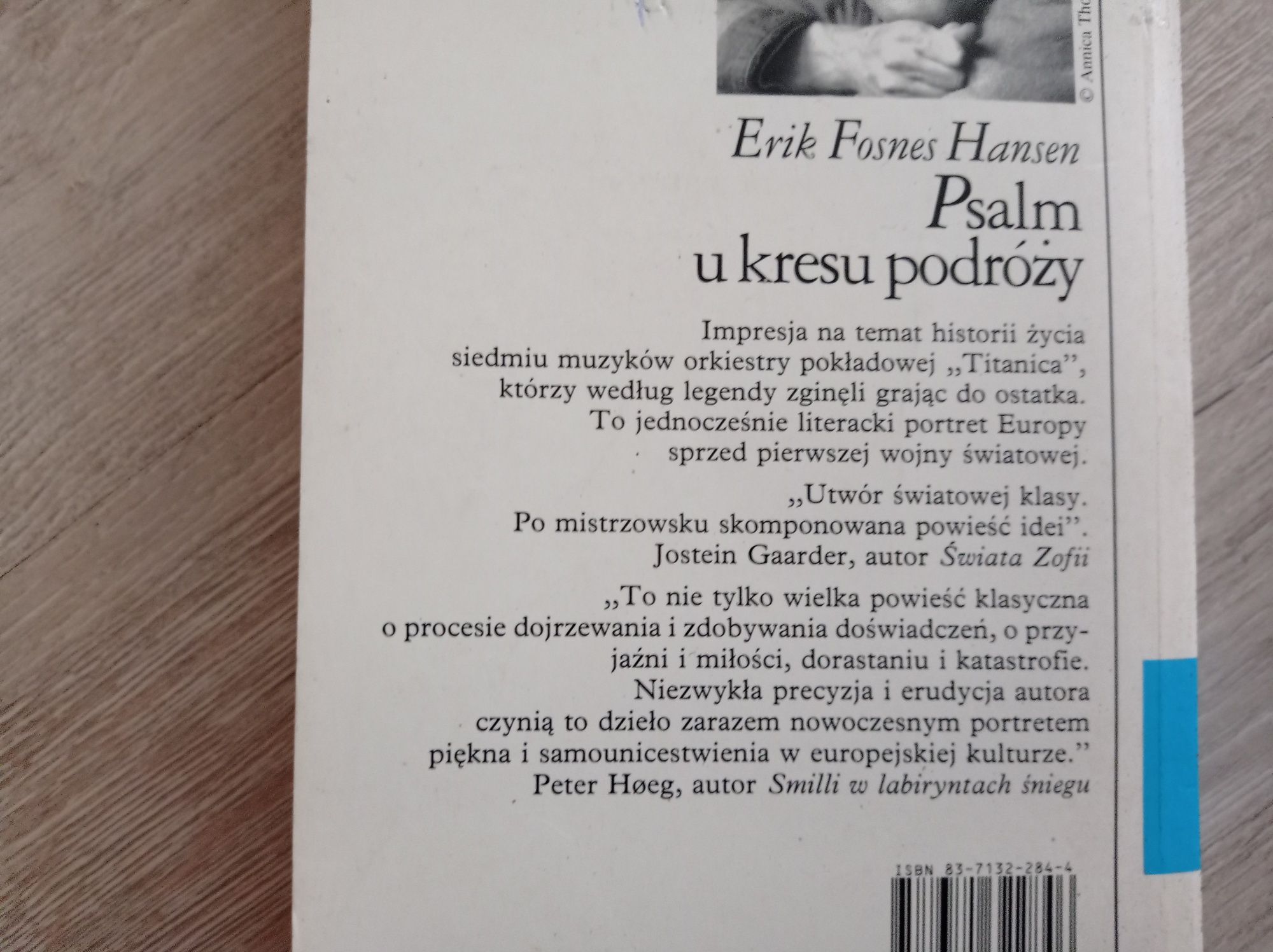 Psalm u kresu podróży. Erik Fosnes Hansen