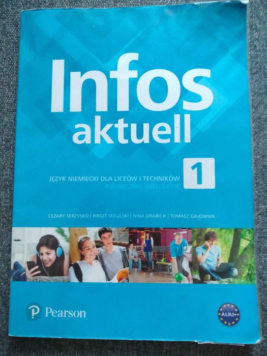 Podręcznik do j.niemieckiego i ćwicz Infos aktuell 1 liceum  technikum