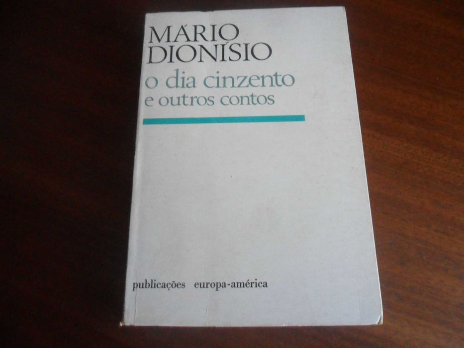 "O Dia Cinzento e Outros Contos" de Mário Dionísio - 2ª Edição de 1975