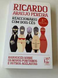 Reaccionário com Dois Cês de Ricardo Araújo Pereira