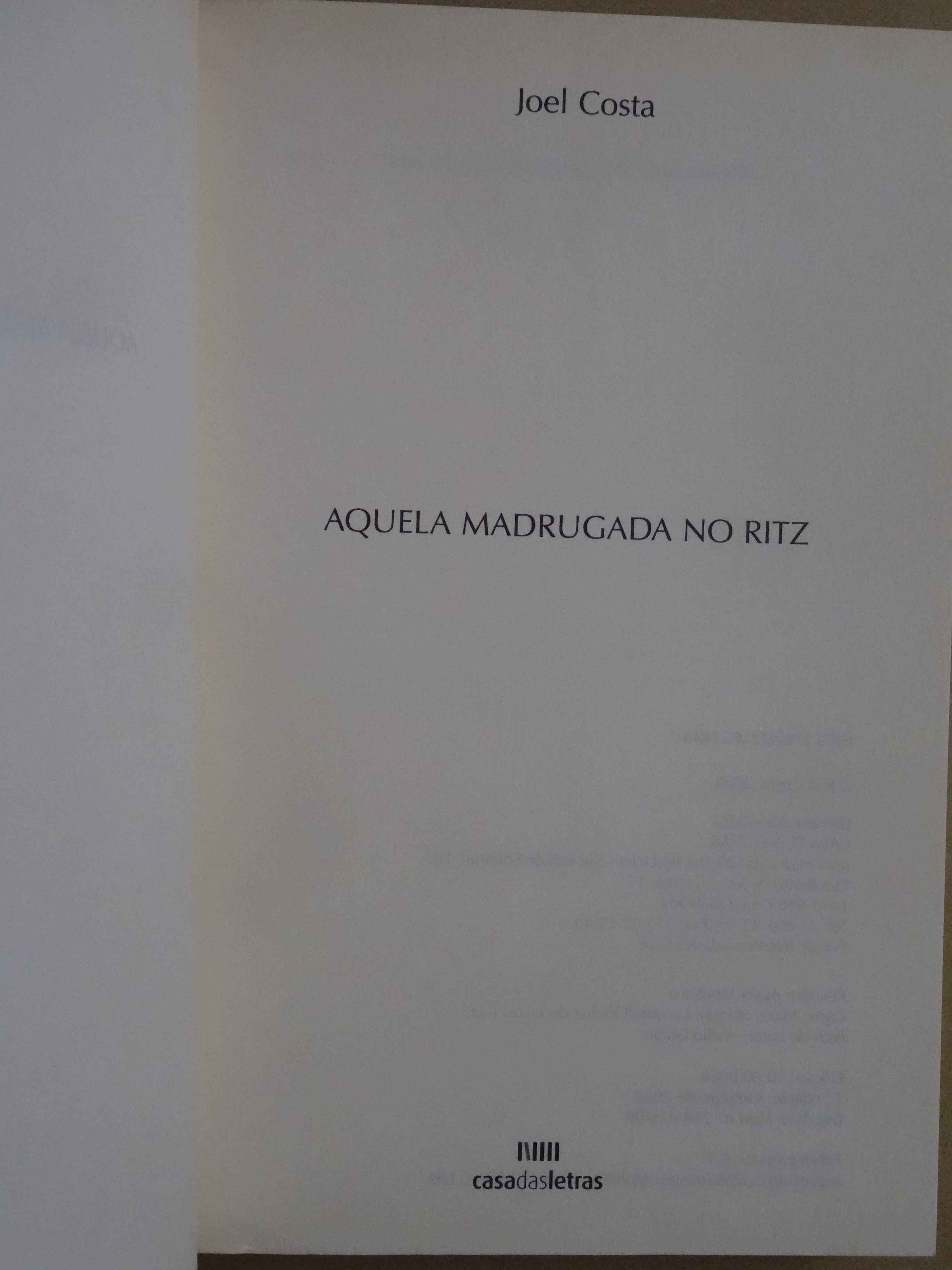 Aquela Madrugada no Ritz de Joel Costa - 1ª Edição