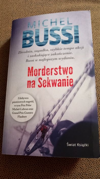 Bussi Michel - Morderstwo  na Sekwanie