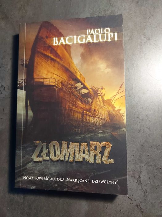 książka Paolo Bacigalupi "Złomiarz"