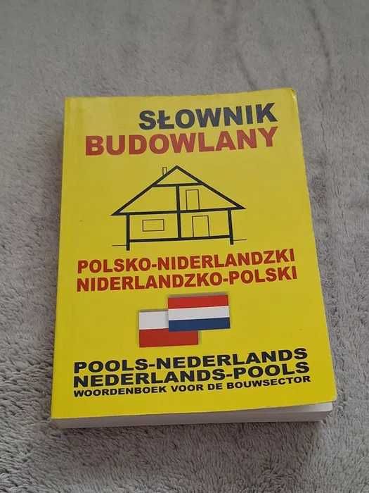 Słownik budowlany polsko - niderlandzki, niderlandzko - polski