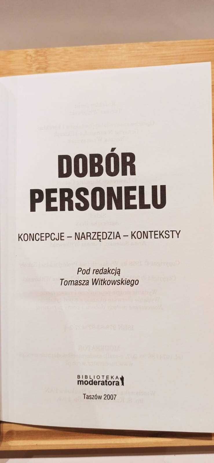 Dobór Personelu / Koncepcje - Narzędzia - Konteksty / Tomasz Witkowski