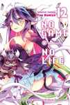 No Game No Life Tom 12 Yuu Kamiya