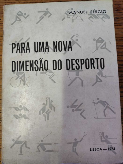 Livro Para uma nova dimensão do desporto de Manuel Sérgio 1974