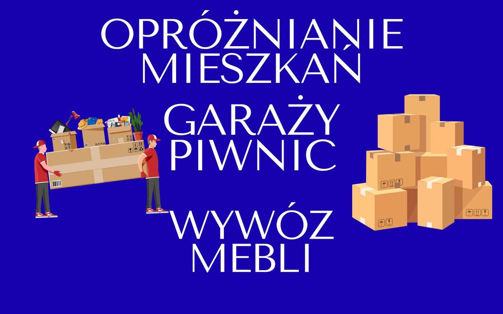 Opróżnianie pomieszczeń, wywóz MEBLI, LIKWIDACJE mieszkań