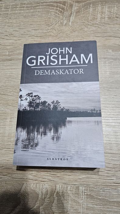 John Grisham "Demaskator"