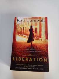 LIBERATION .Kate Furnivall