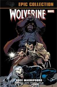 Wolverine Epic Collection. Noce Madripooru - praca zbiorowa