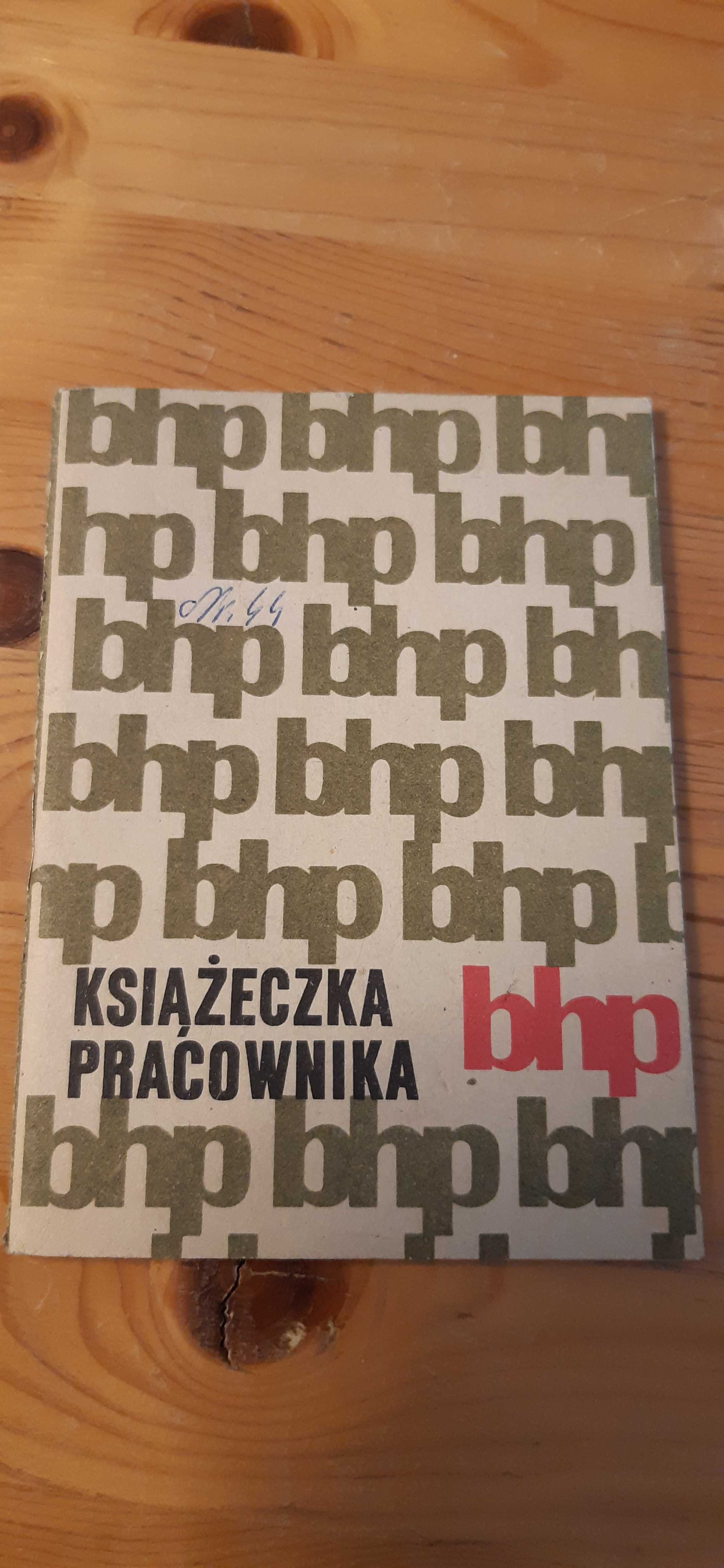 stara książeczka pracownika bhp dla kolekcjonerów prl