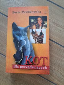 Beata Pawlikowska - Kot dla początkujących