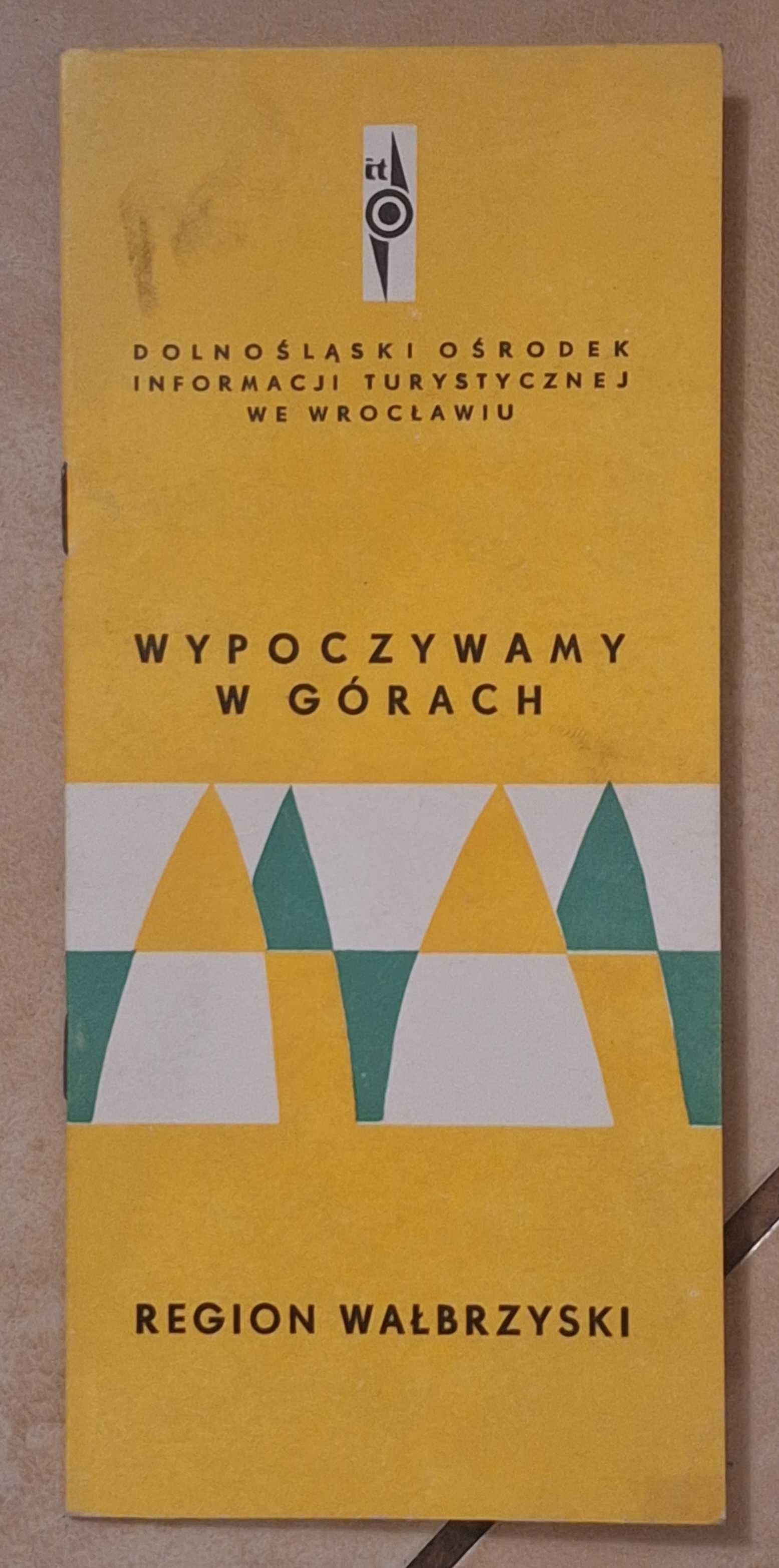 Informator  PRL Wypoczywamy w górach region wałbrzyski