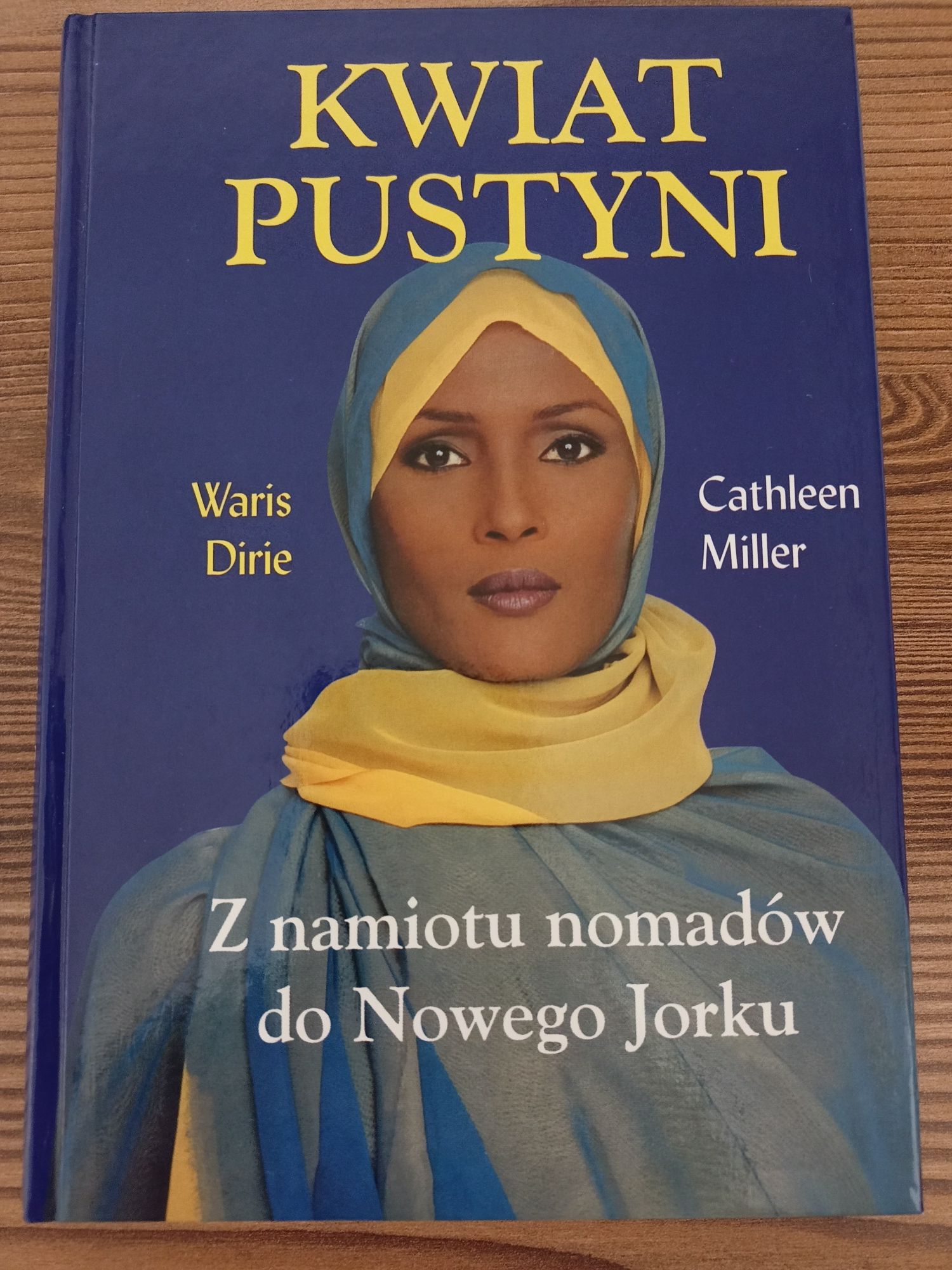 Kwiat pustyni Waris Dirie Cathleen Miller