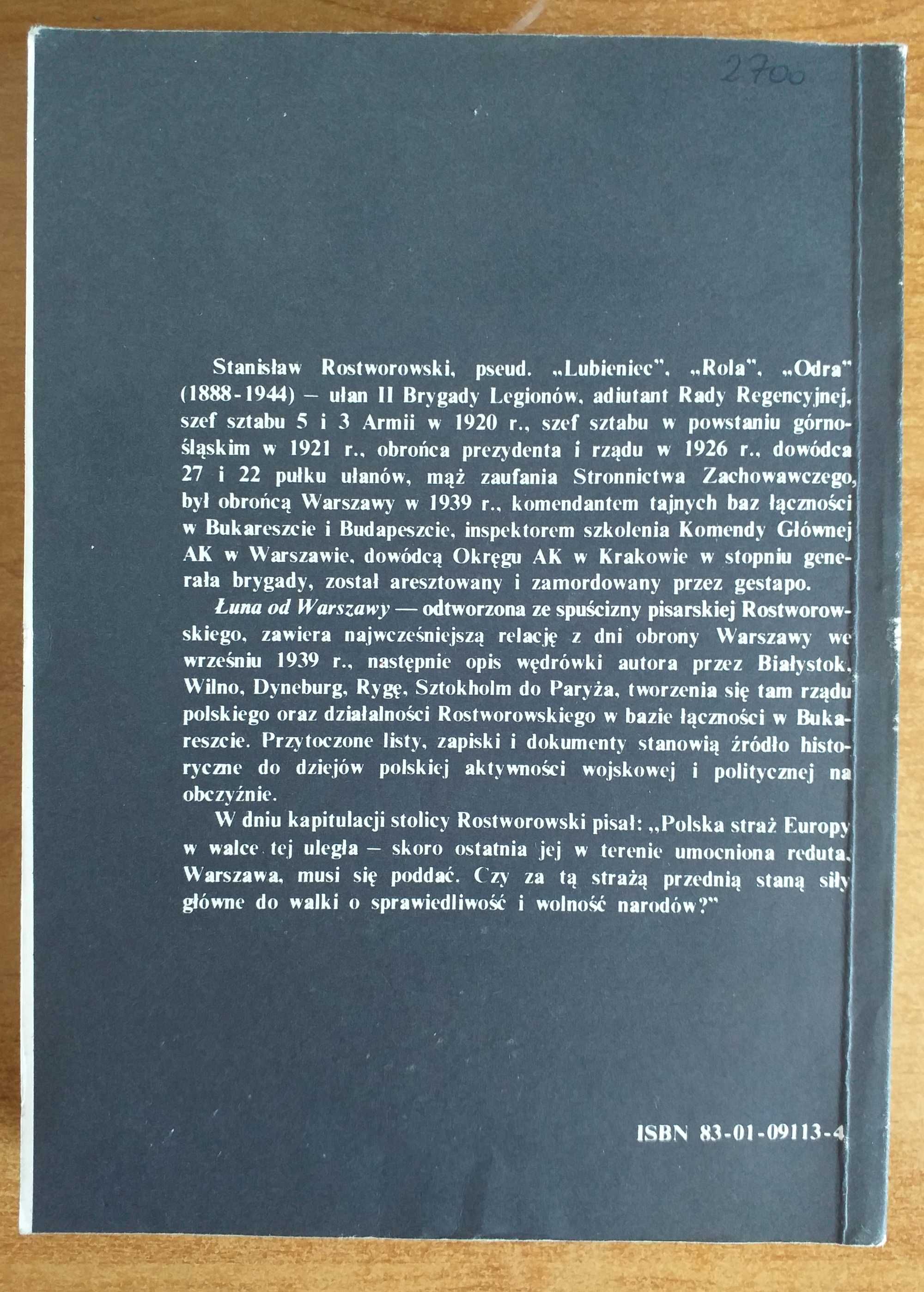 Stanisław Rostworowski - Łuna od Warszawy
