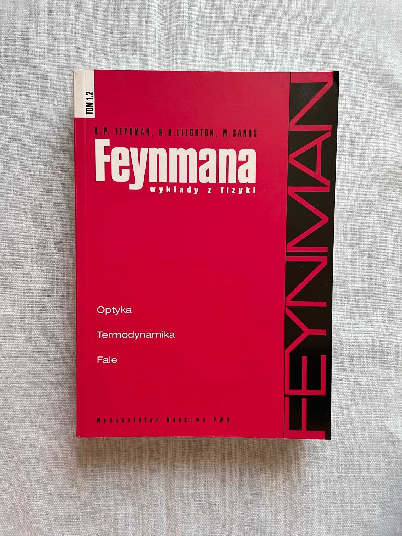 Feynmana wykłady z fizyki, tom 1.2 (optyka, termodynamika, fale)