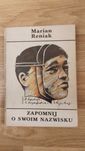 Zapomnij o swoim nazwisku, Marian Reniak 1985