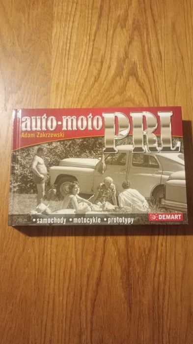 Auto Moto PRL kultowe auta Adam Zakrzewski