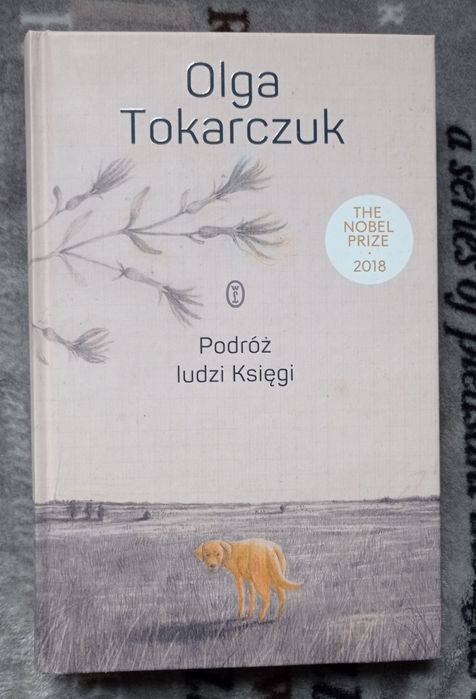 Olga Tokarczuk - Podróż ludzi księgi