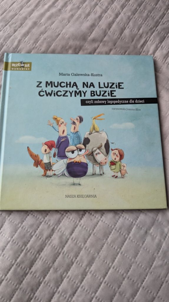 Z mucha na luzie ćwiczymy buzię książka