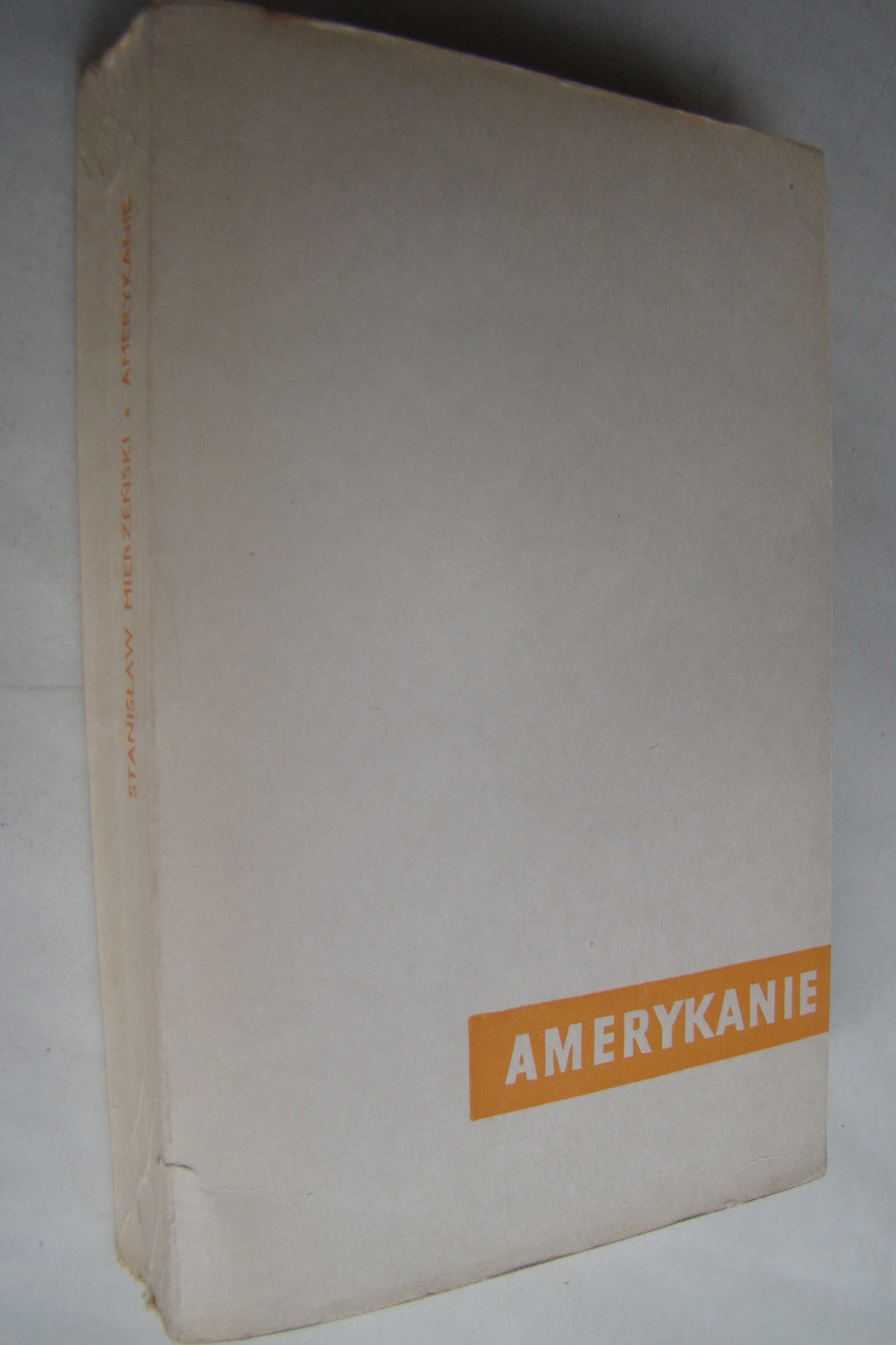 Amerykanie - Stanisław Mierzeński