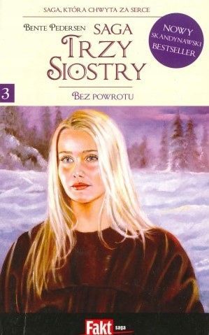 Saga Trzy Siostry Bez Powrotu 3 Pedersen