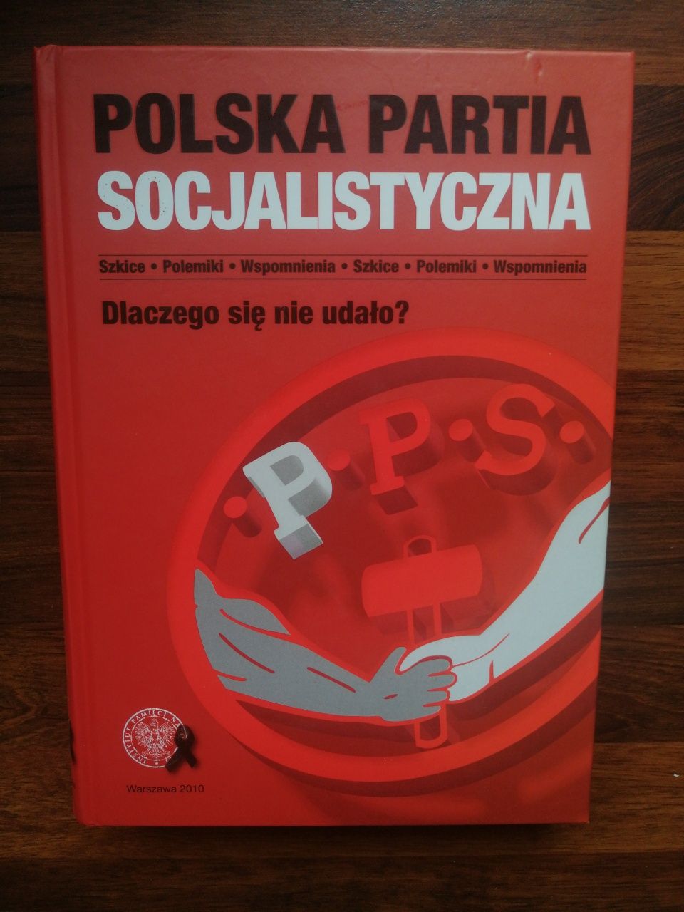 Polska Partia Socjalistyczna. Dlaczego się nie udało.