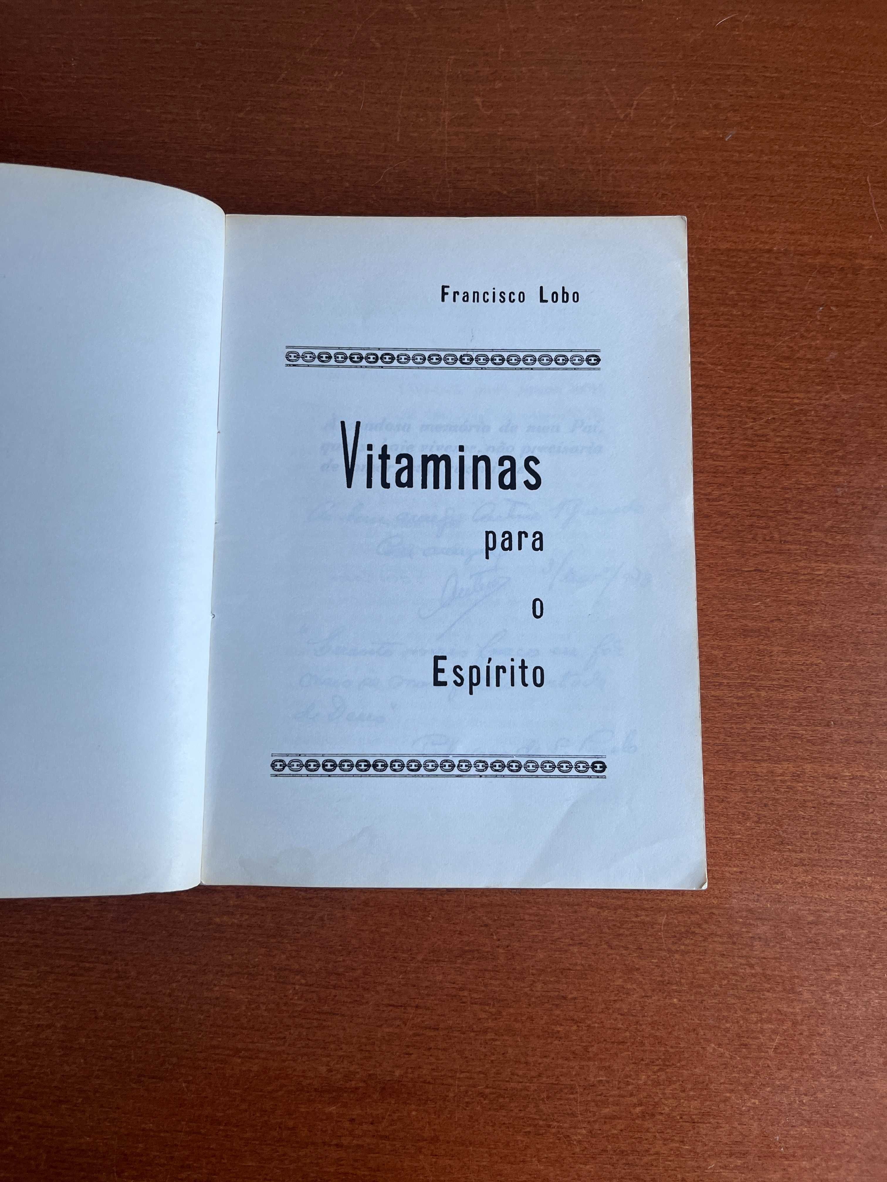 Vitaminas para o Espirito - Francisco Lobo