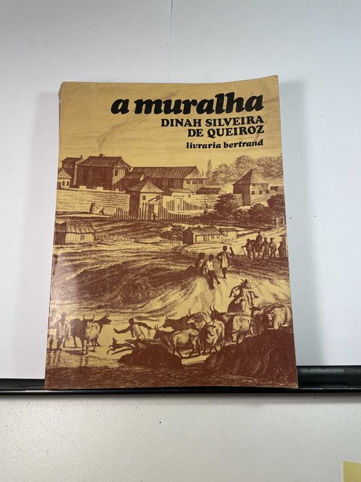 A Muralha Dinah Silveira de Queiroz