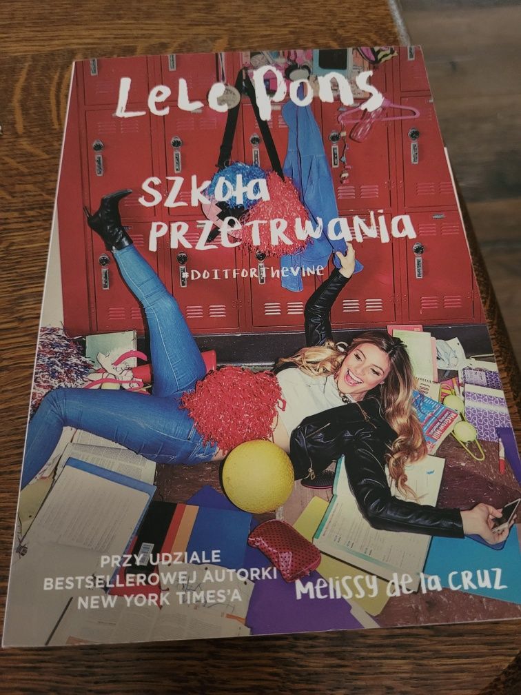 Książka Szkoła Przetrwania Lele Pons i Melissa De La Cruz