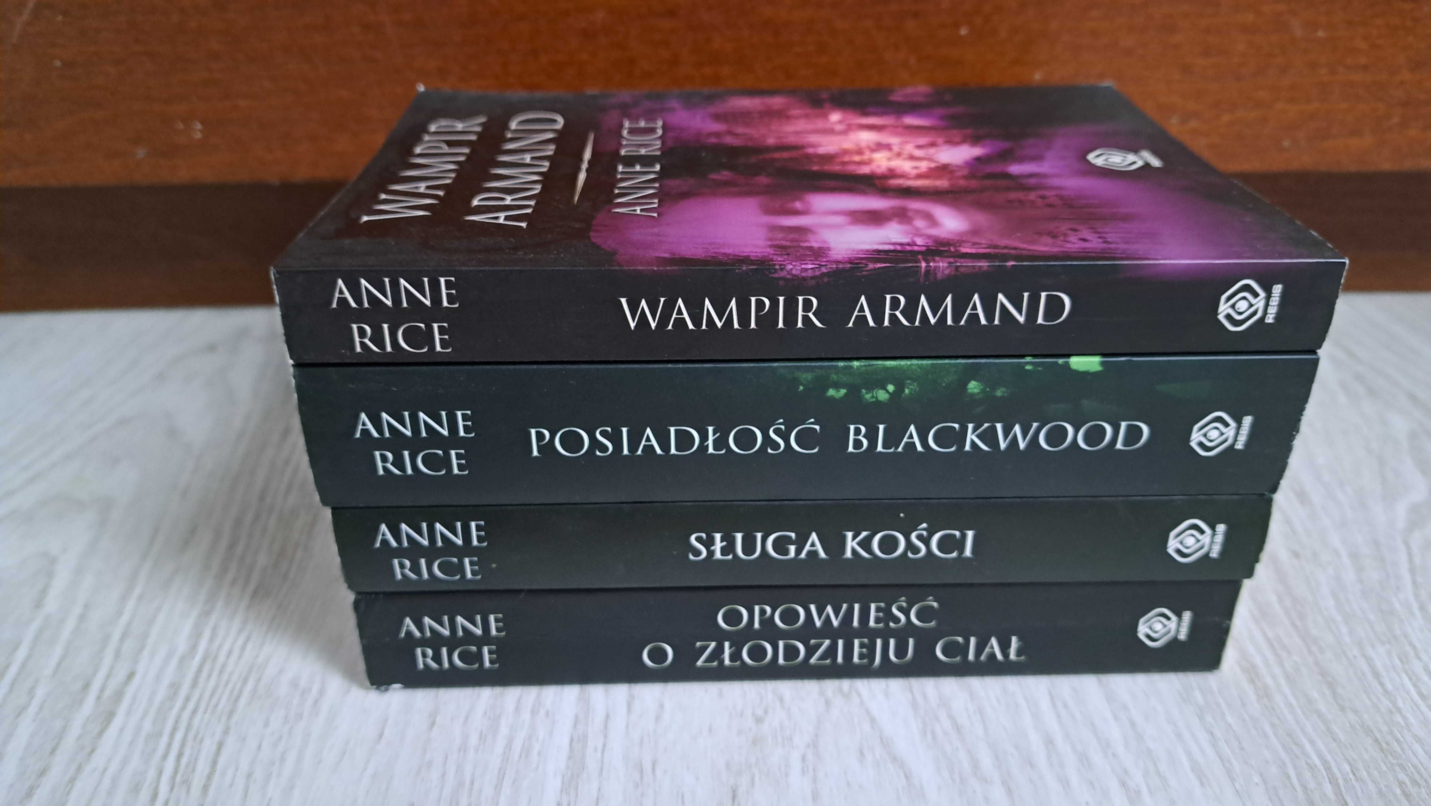 Anne Rice Sługa kości Wampir Armand Posiadłość Blackwood Opowieść