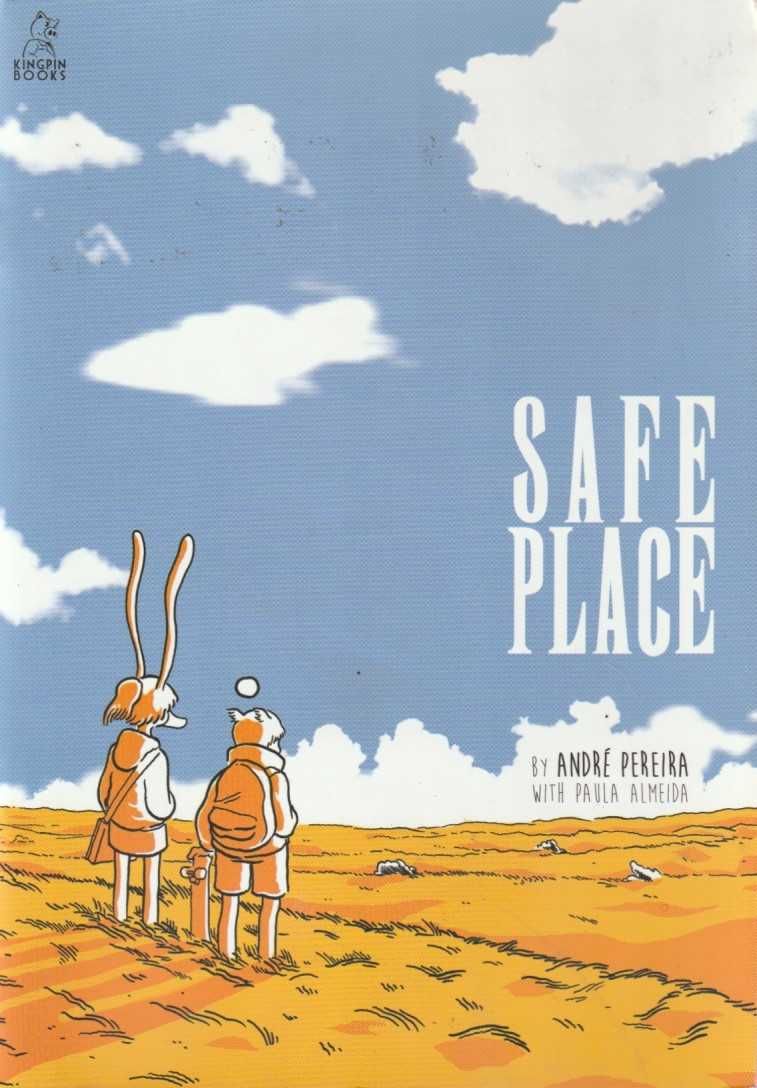 Safe place-André Pereira; Paula Almeida-Kingpin