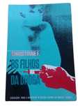 Os Filhos da Droga, de Christiane F.