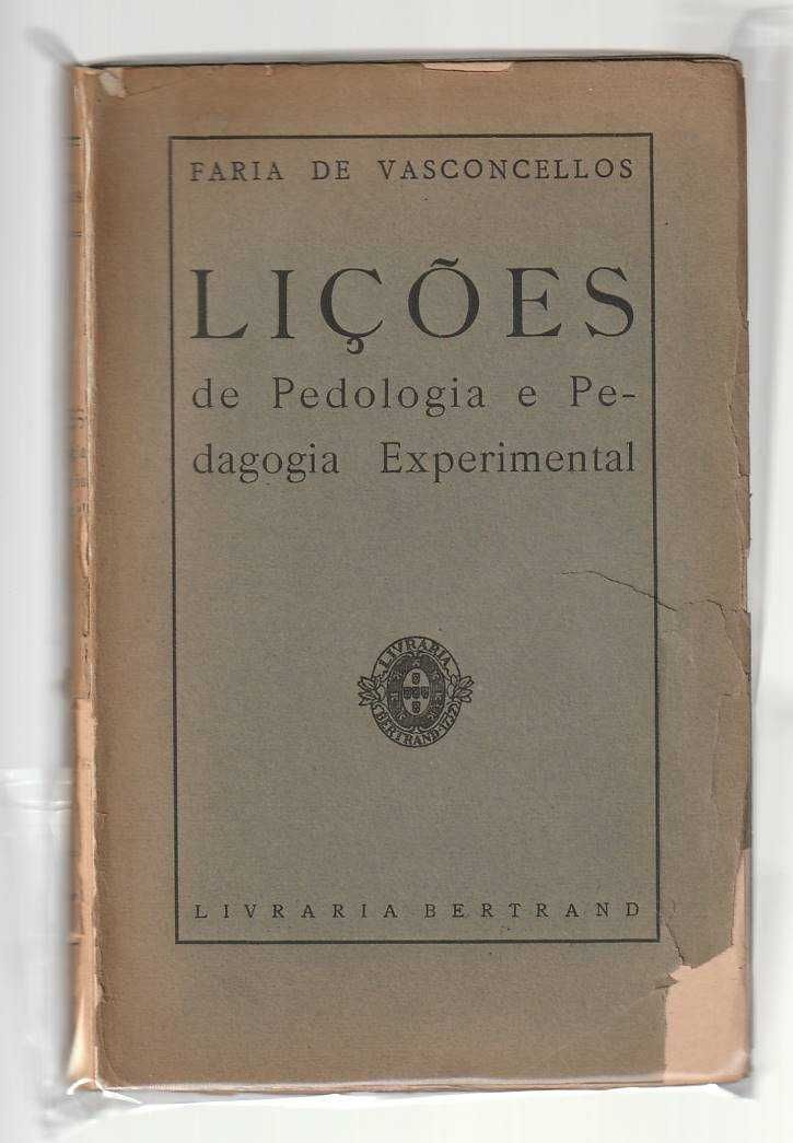 Lições de pedologia e pedagogia experimental -Faria de Vasconcelos