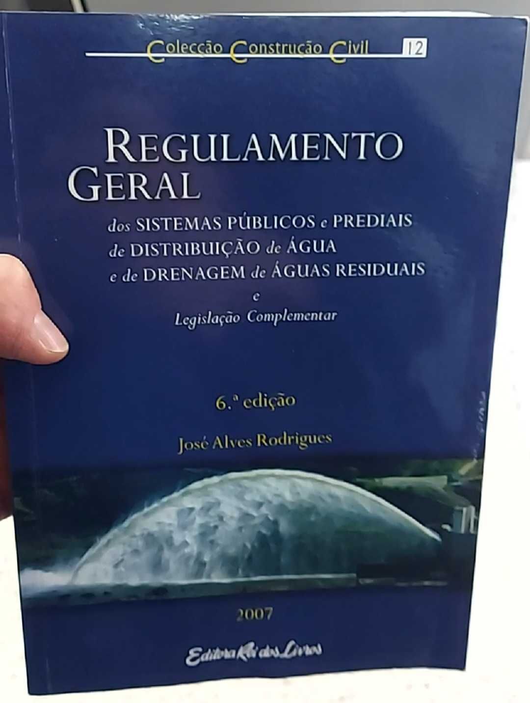 Regulamento Geral - Sistemas Públicos e Prediais Distribuição de Água
