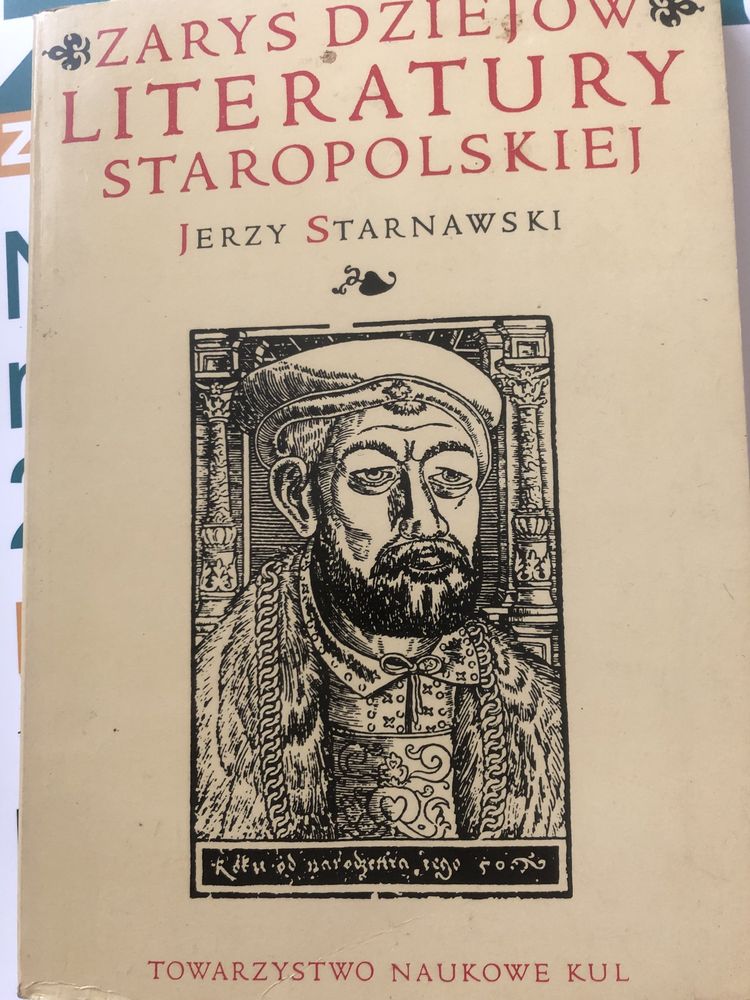 J. Starnawski Zarys dziejów literatury staropolskiej