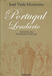 7346

Portugal Lendário
José Viale Moutinho