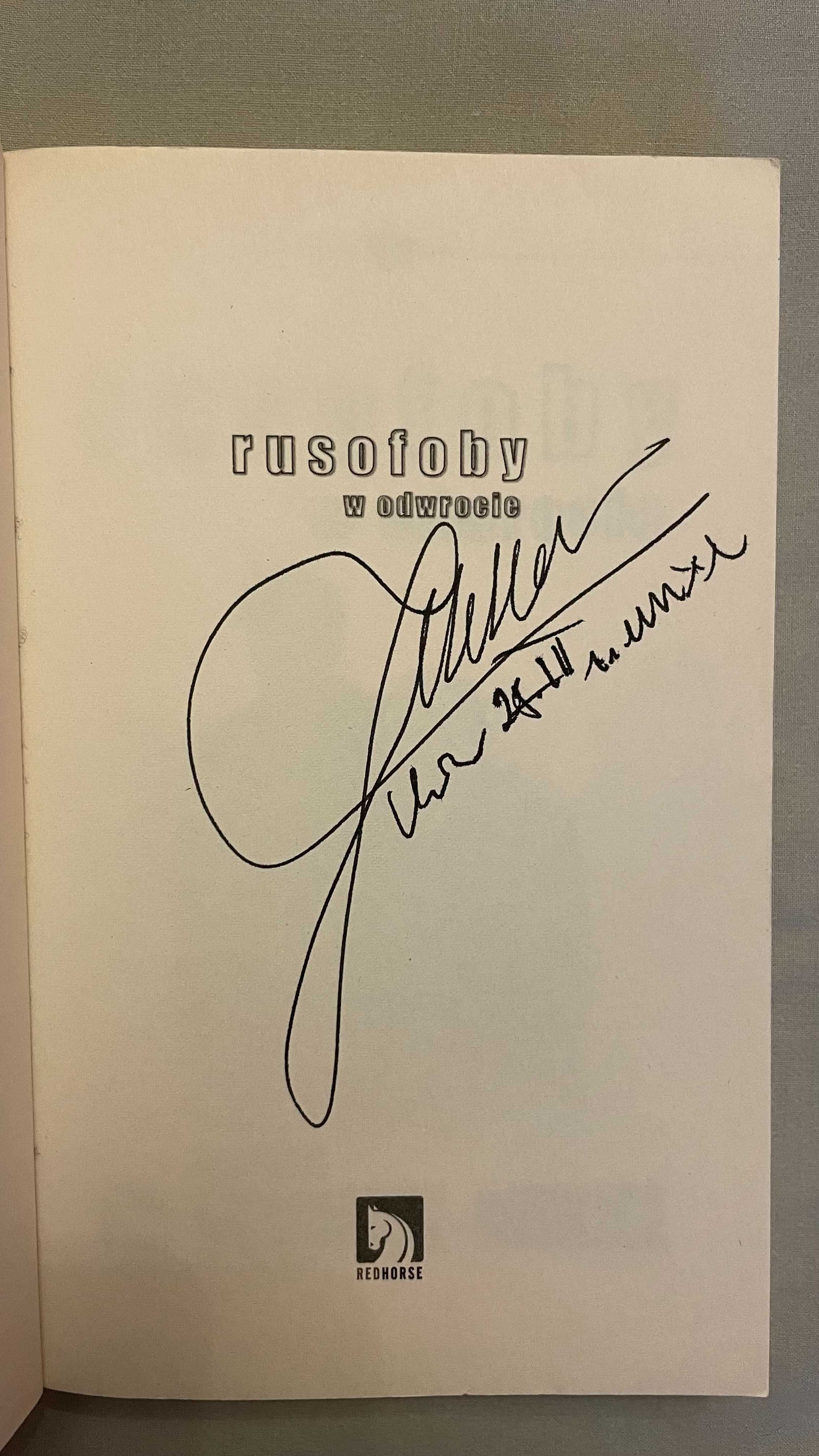 Prezes Janusz Korwin Mikke autograf podpis Rusofoby w odwrocie