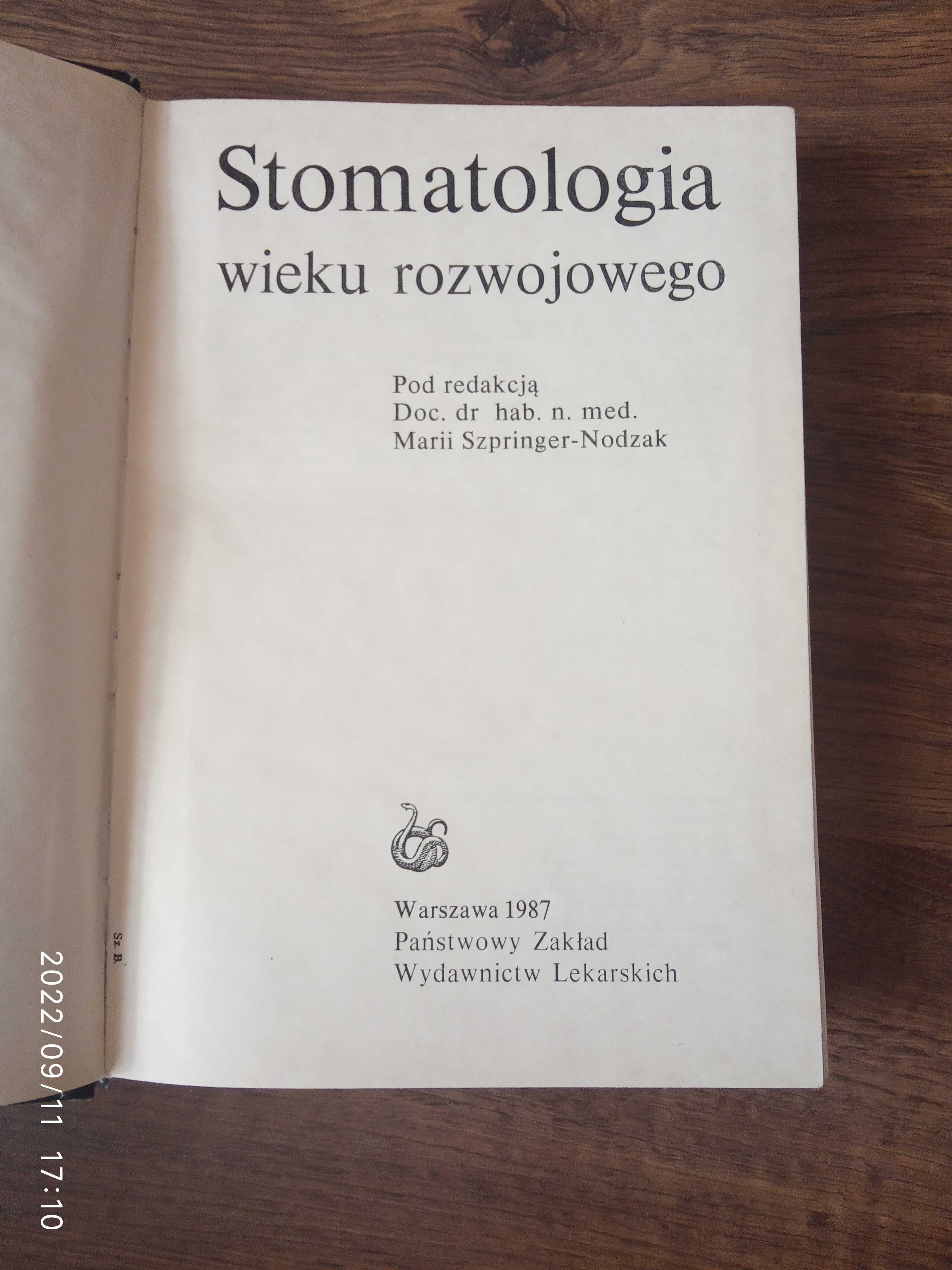 Stomatologia wieku rozwojowego - M. Szpringer-Nodzak