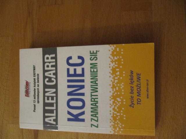 Koniec z zamartwianiem się - Allen Carr