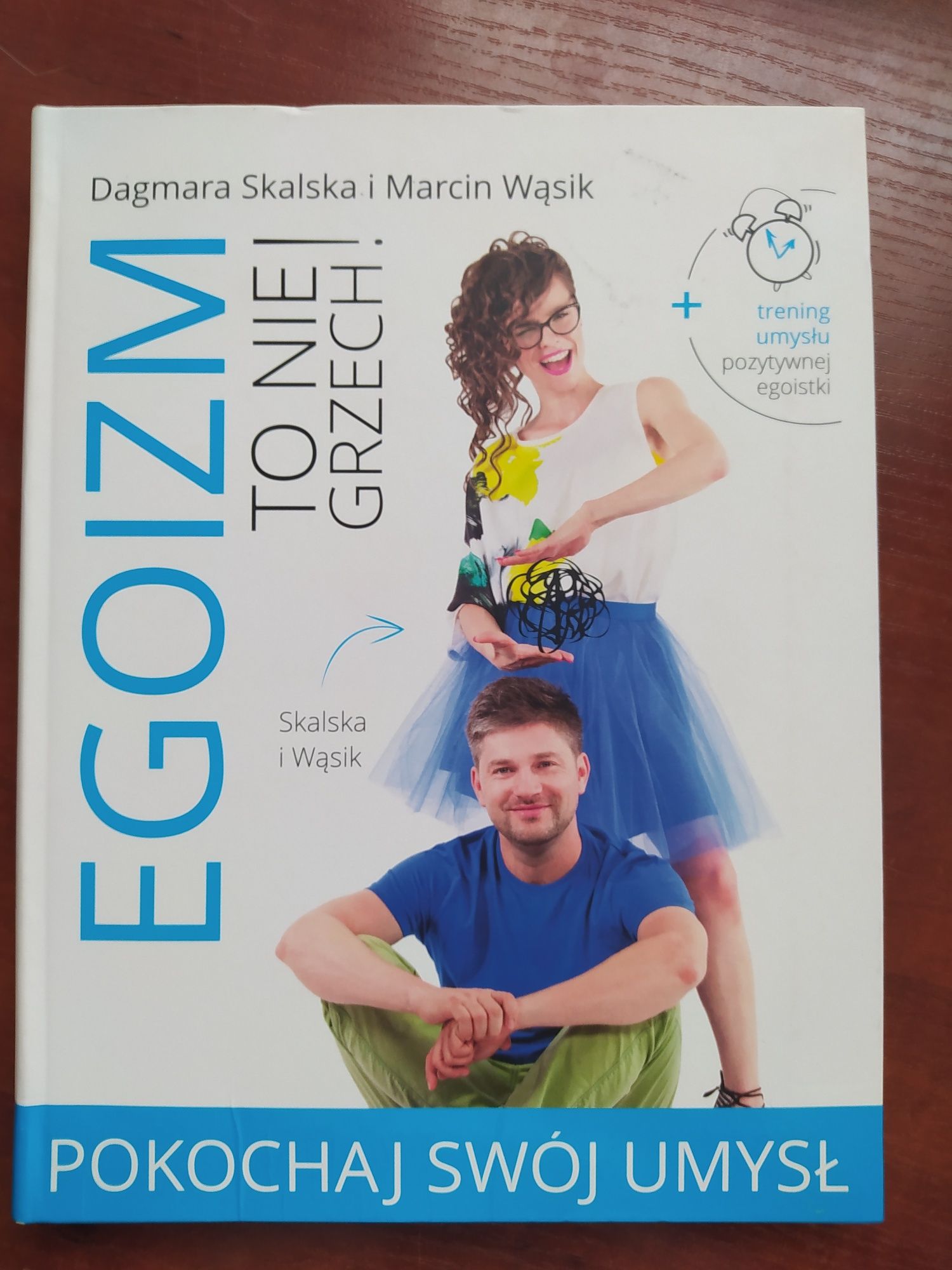 Egozim to nie grzech