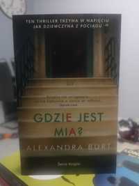 Alexandra Burt - Gdzie jest Mia