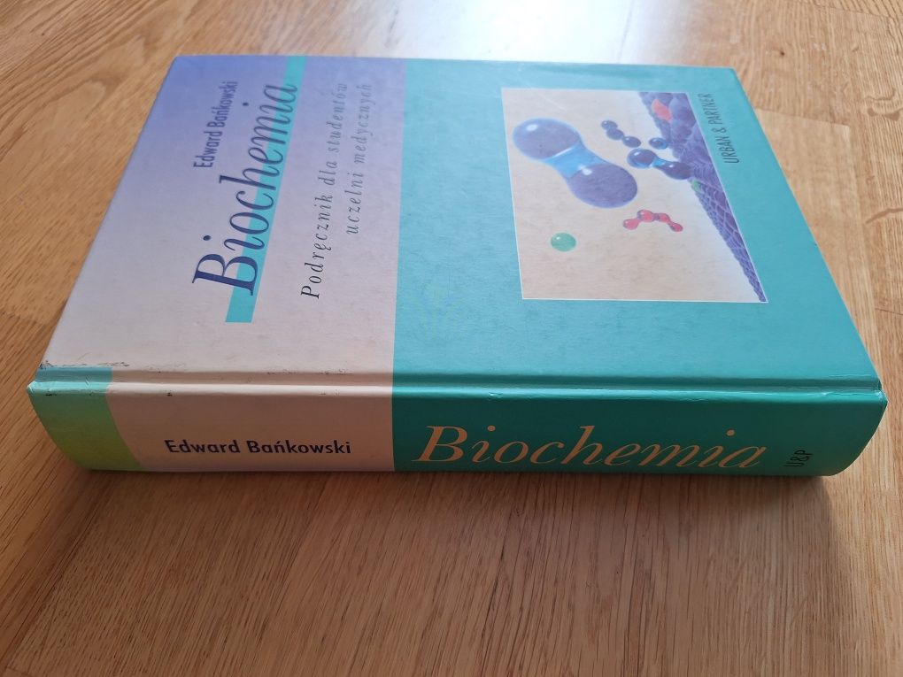 "Biochemia" E. Bańkowski