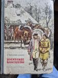 Żołnierze Kościuszki 4 tomy