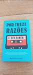 Por Treze Razões - Jay Asher