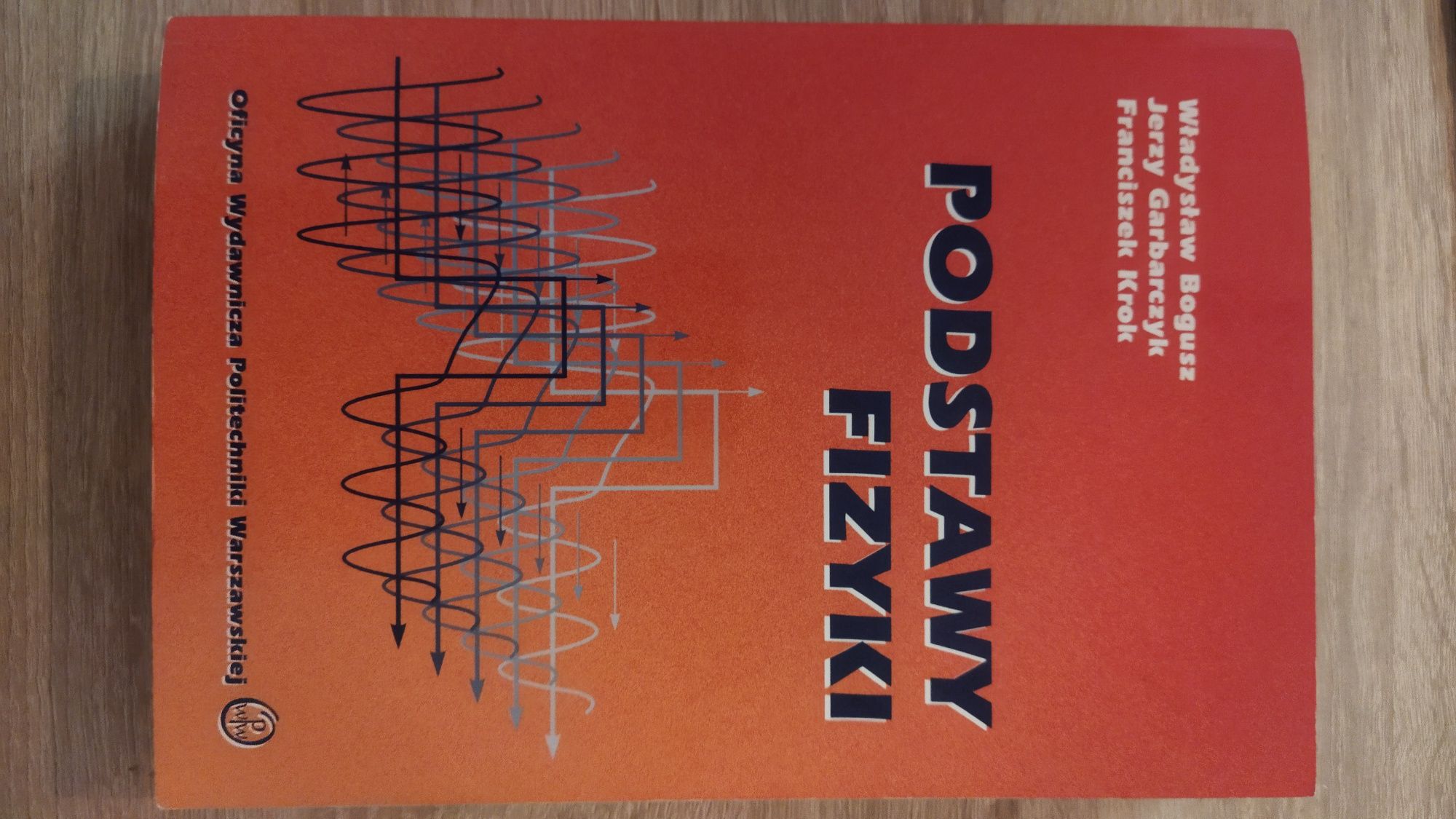 Podstawy Fizyki Bogusz Garbarczyk Krok