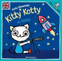 Kitty Kotty in Space - Anita Głowińska, Anita Głowińska