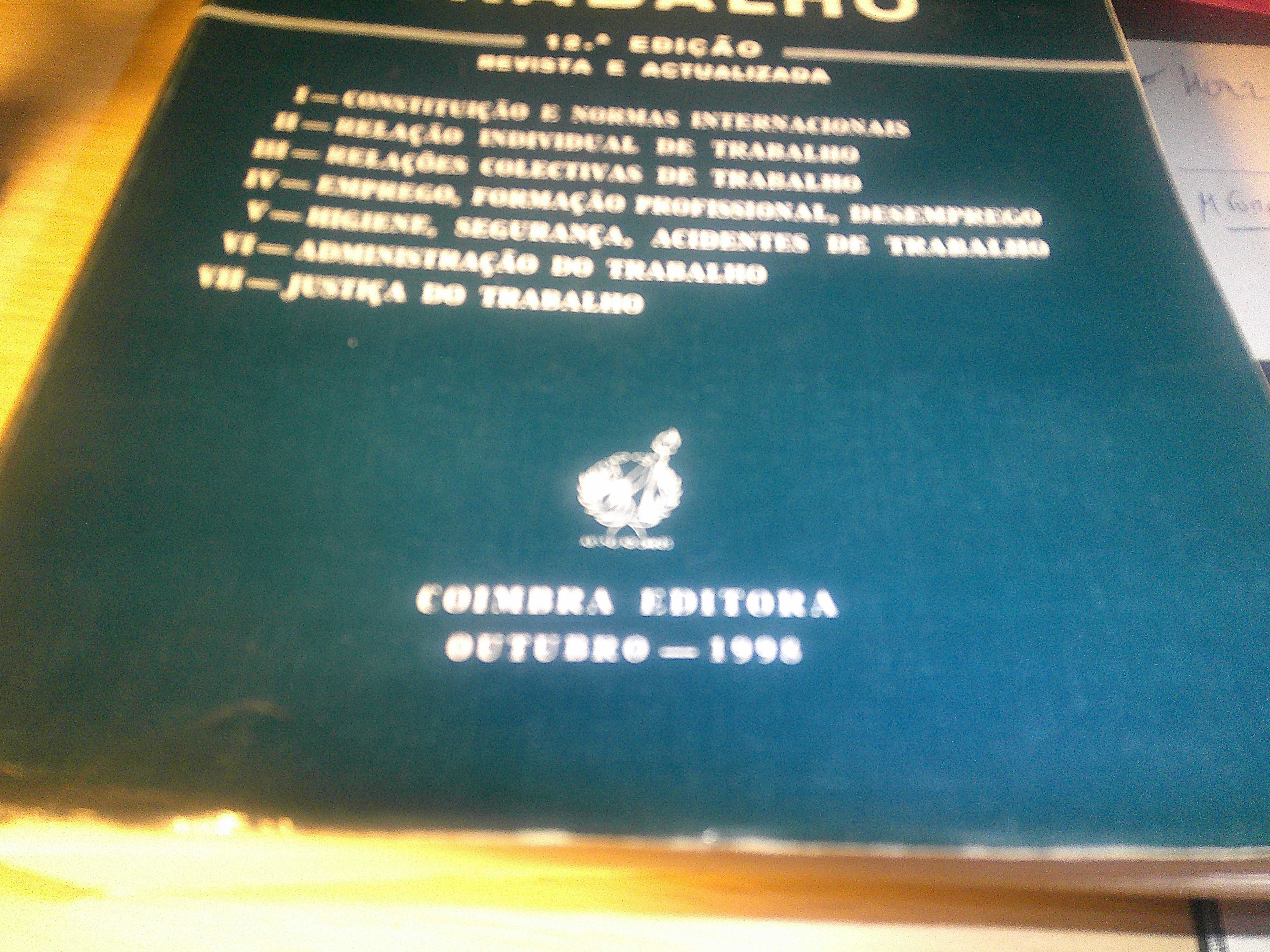 Legislação do Trabalho - 1998 Coimbra Editora - Jorge Leite